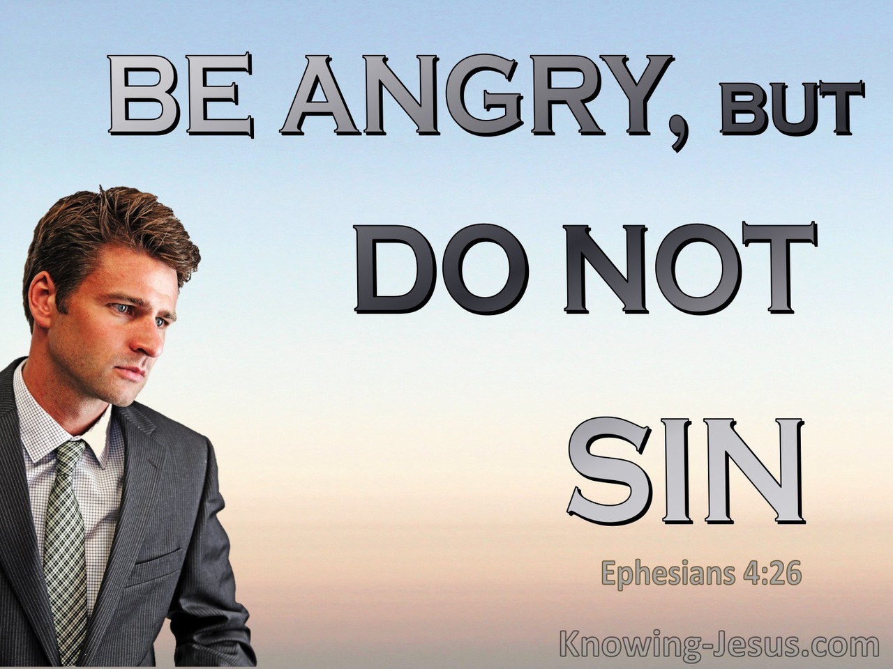 Ephesians 4:26 Be Angry But Do Not Sin (blue)